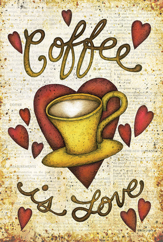 Coffee Is Love Garden Flag Image