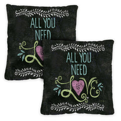 All You Need Is Love Chalkboard 18 x 18 Inch Pillow Case (2-Pack)