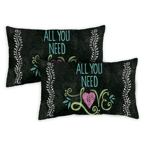 All You Need Is Love Chalkboard 12 x 19 Inch Indoor Pillow Case Image