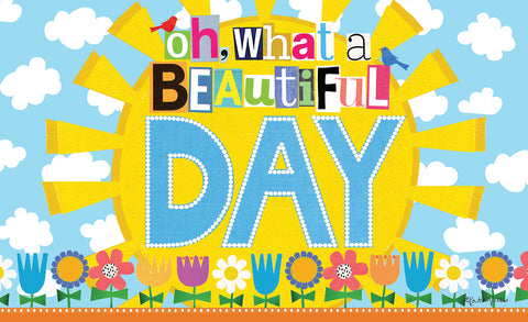 What a Beautiful Day Door Mat Image